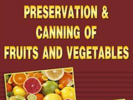 Preservation of fruits and vegetables post  harvest management of fruits and  vegetables